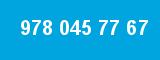 978 045 77 67